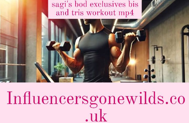 sagi's bod exclusives bis and tris workout mp4